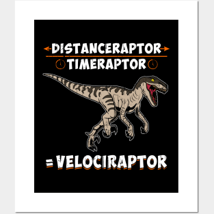 Distanceraptor / Timeraptor = Velociraptor Pun Posters and Art